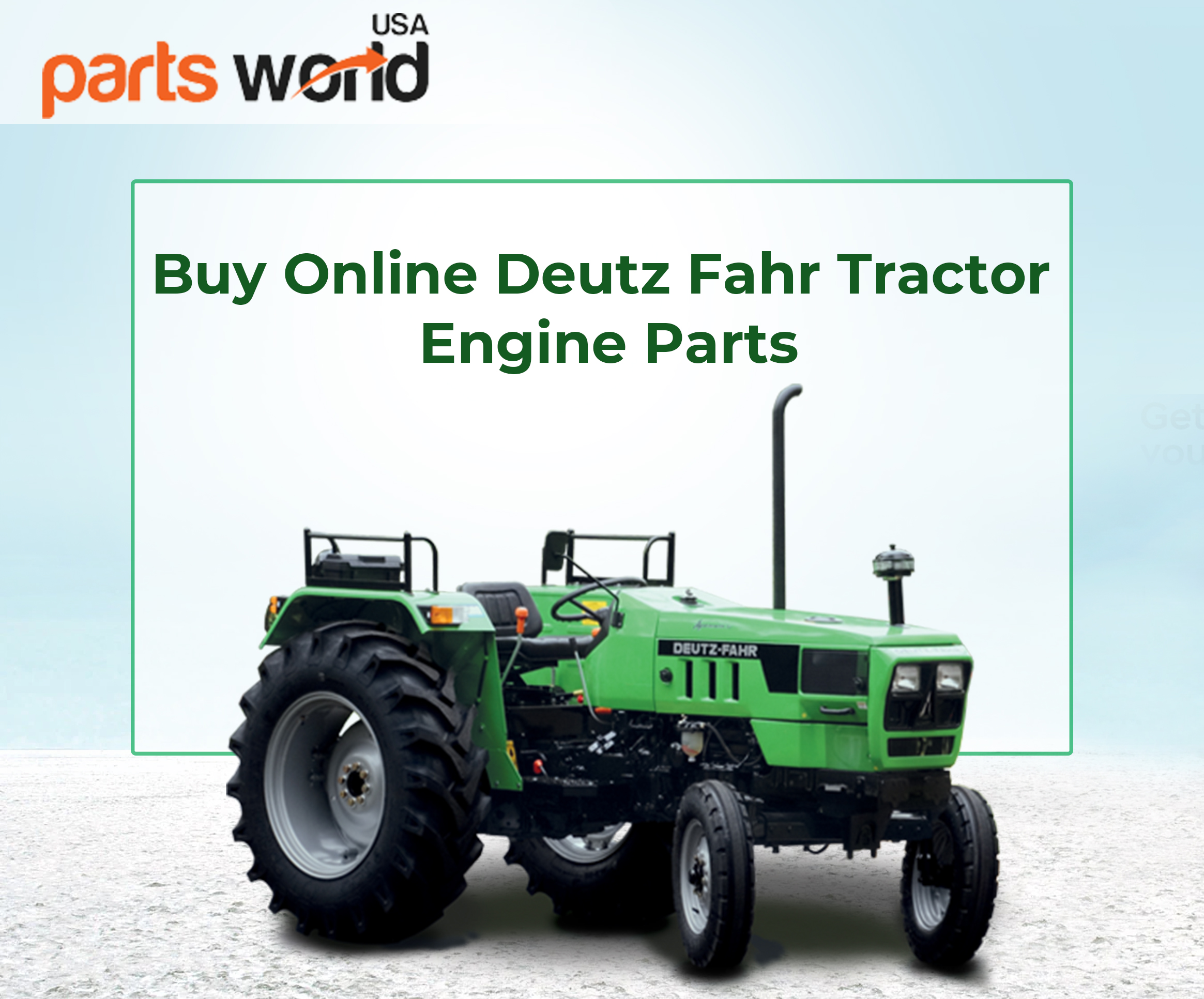 Buy Online Deutz Fahr Tractor Engine Parts
